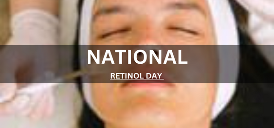 NATIONAL RETINOL DAY [राष्ट्रीय रेटिनॉल दिवस]